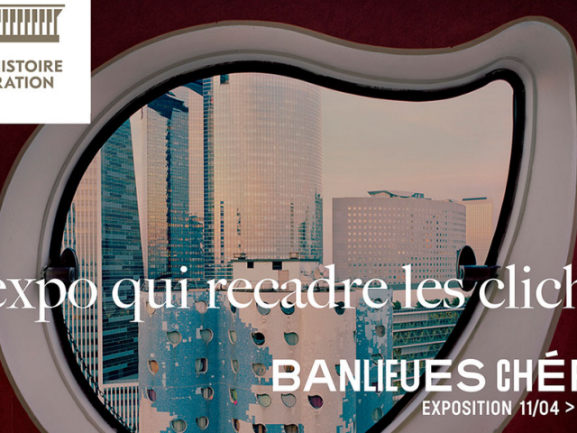 Visuel exposition Banlieues chéries