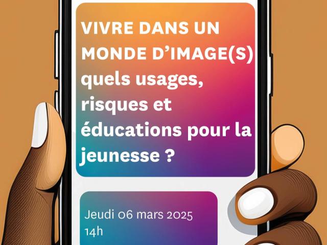 Visuel colloque Vivre dans un monde d'image(s)