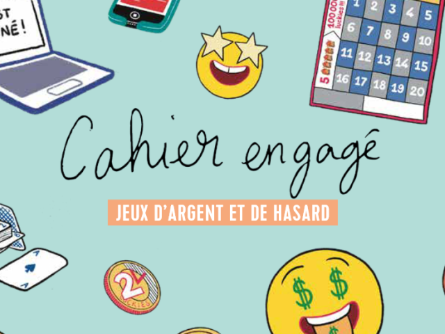 Visuel cahier engagé « jeux d'argent et de hasard »