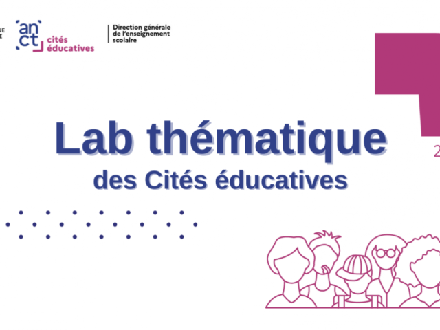 Visuel Lab thématique cités éducatives