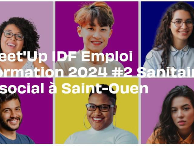 Visuel Meet’Up IDF Emploi Formation spécial sanitaire et social