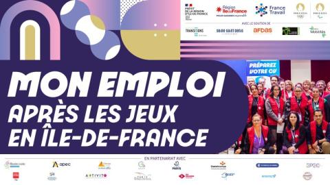 Visuel Mon emploi après les Jeux en Ile-de-France