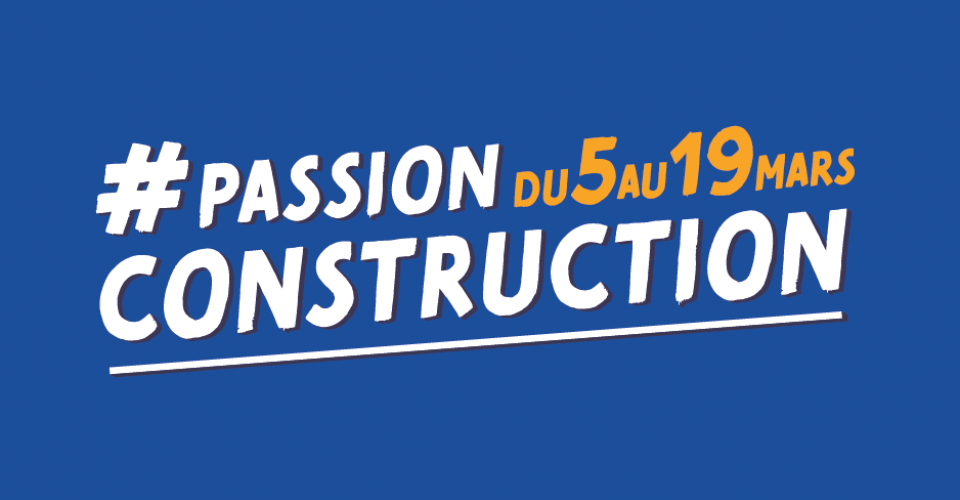 Affiche #PassionConstruction